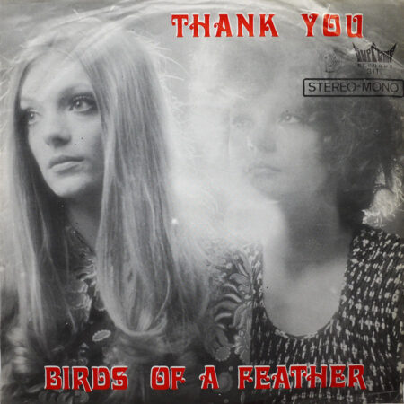BIRDS OF A FEATHER - Thank You
