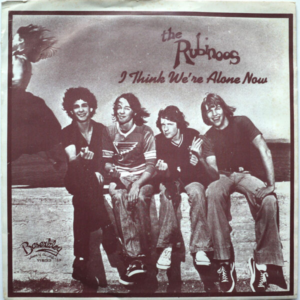 RUBINOOS - I Think We're Alone Now