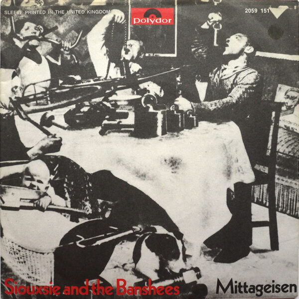 SIOUXSIE AND THE BANSHEES - Mittageisen