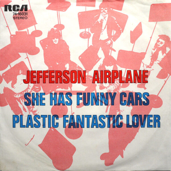 JEFFERSON AIRPLANE - She Has Funny Cars