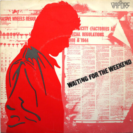 VAPORS - Waiting For The Weekend
