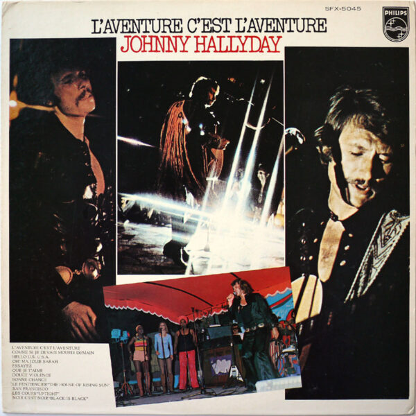 JOHNNY HALLYDAY - L'aventure C'est L'aventure